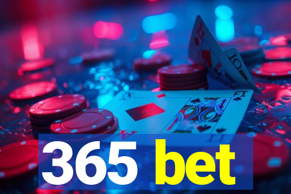 365 bet